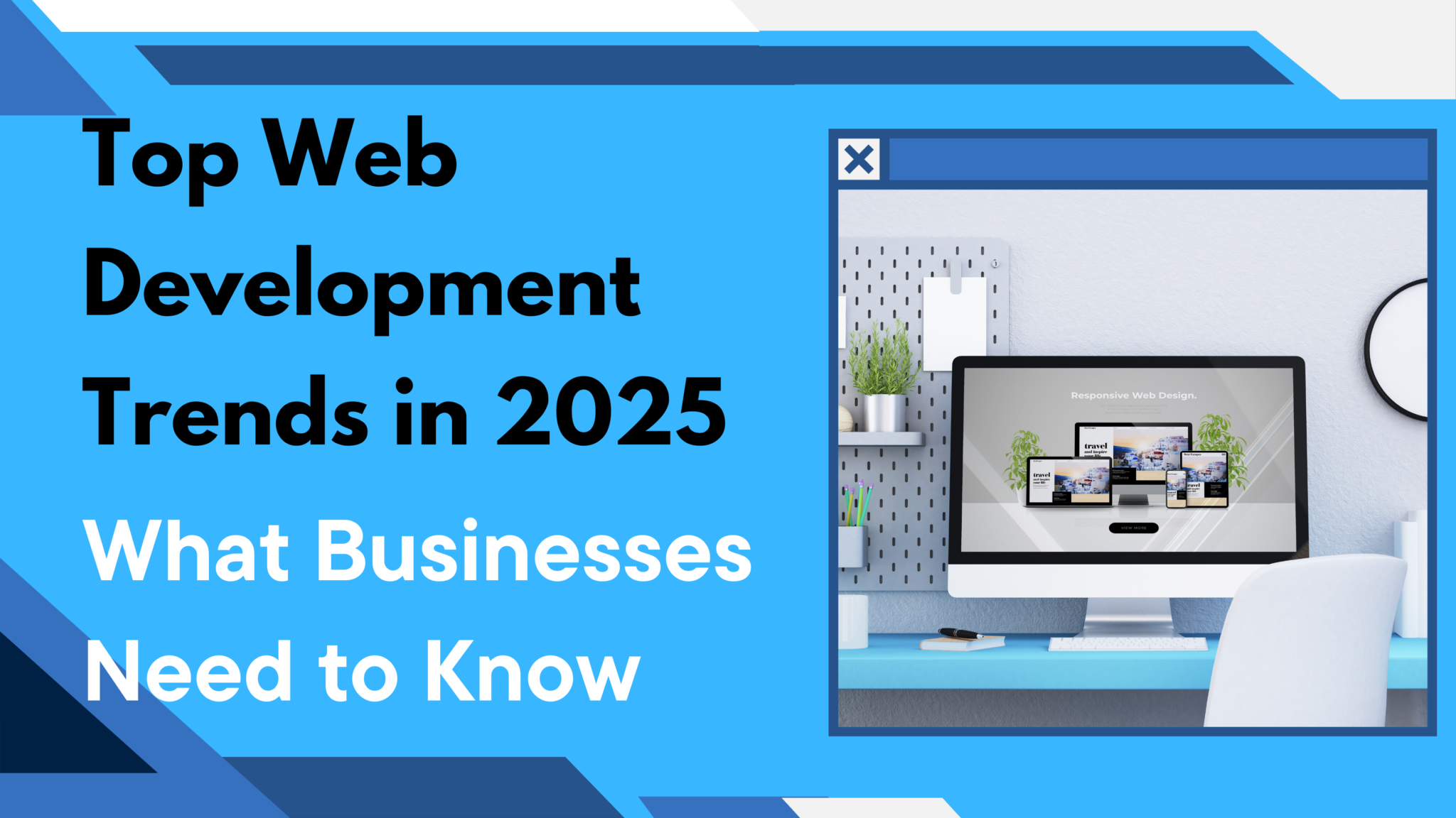Featured image for Top Web Development Trends in 2025