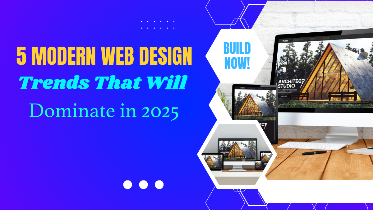 Featured image for Modern Web Design Trends 2025