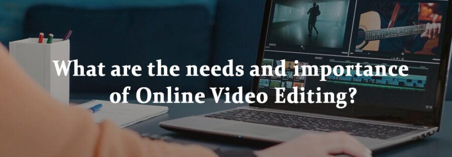 Online Video Editing